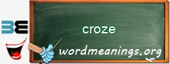 WordMeaning blackboard for croze